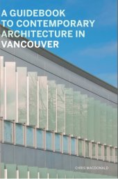 book A Guidebook to Contemporary Architecture in Vancouver