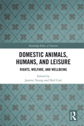 book Domestic animals, humans, and leisure: rights, welfare, and wellbeing