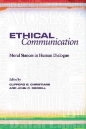 book Ethical communication: moral stances in human dialogue