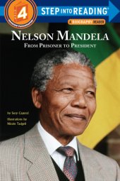 book Nelson Mandela from prisoner to president