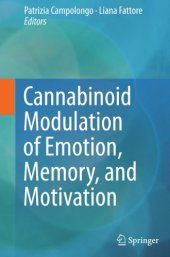 book Cannabinoid modulation of emotion, memory, and motivation