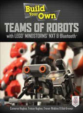 book Build Your Own Teams of Robots with LEGO Mindstorms NXT and Bluetooth