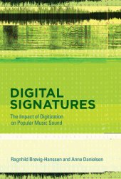 book Digital signatures the impact of digitization on popular music sound