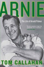 book Arnie: The Life of Arnold Palmer