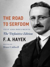 book The road to serfdom: text and documents