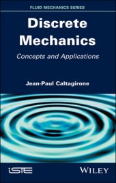 book Discrete mechanics: concepts and applications