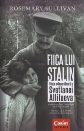 book Fiica lui Stalin. Viața extraordinară a Svetlanei Allilueva