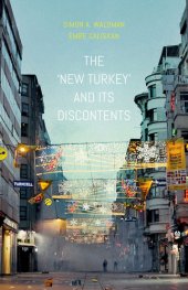 book The New Turkey and Its Discontents