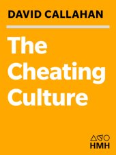 book The cheating culture: why more Americans are doing wrong to get ahead