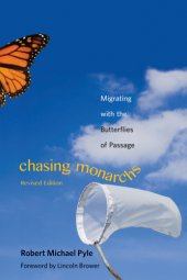 book Chasing monarchs: migrating with butterflies of passage