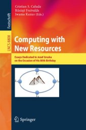 book Computing with new resources: essays dedicated to Jozef Gruska on the occasion of his 80 birthday