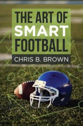 book The Art of Smart Football