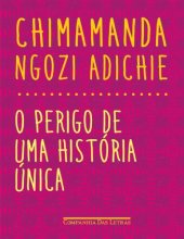 book O perigo de uma história única