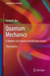 book Quantum mechanics : a modern and concise introductory course