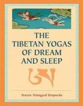 book The Tibetan Yogas of Dream and Sleep