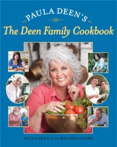 book Paula Deen's: the Paula Deen family cookbook