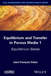 book Equilibrium and transfer in porous media 1 equilibrium states