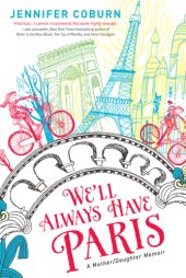 book We'll Always Have Paris