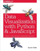 book Data visualization with Python and JavaScript: scrape, clean, explore et transform your data