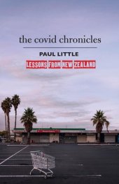 book The Covid Chronicles: Lessons from New Zealand