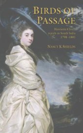 book Birds of passage: Henrietta Clive's travels in South India 1798-1801