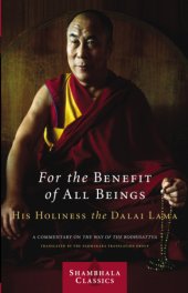 book For the benefit of all beings: a commentary on The way of the Bodhisattva