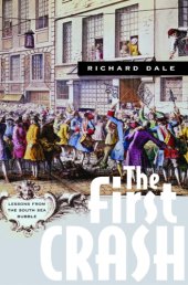 book The First Crash: Lessons from the South Sea Bubble