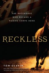 book Reckless: the racehorse who became a Marine Corps hero