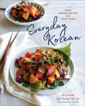 book Everyday Korean: fresh, modern recipes for home cooks