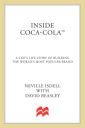 book Inside Coca-Cola: a CEO's life story of building the world's most popular brand