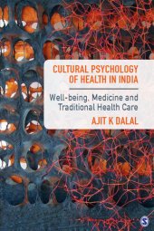 book Cultural Psychology of Health in India: Well-being, Medicine and Traditional Health Care