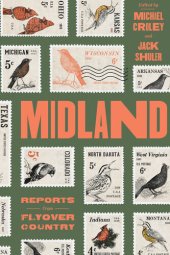 book Midland: Reports from Flyover Country