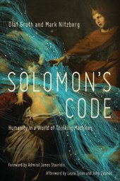 book Solomon's code: humanity in a world of thinking machines