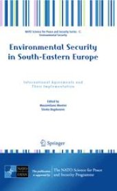 book Environmental Security in South-Eastern Europe: International Agreements and Their Implementation