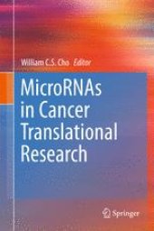 book MicroRNAs in Cancer Translational Research