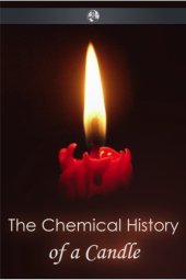 book The Chemical History of a Candle