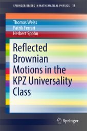 book Reflected Brownian Motions in the KPZ Universality Class