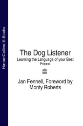 book The dog listener: learning the language of your best friend