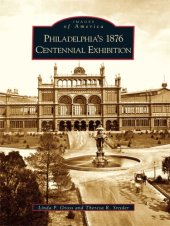 book Philadelphia's 1876 Centennial Exhibition