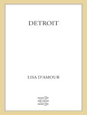 book Detroit: a play