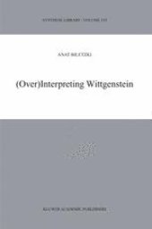 book (Over)Interpreting Wittgenstein