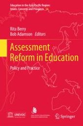 book Assessment Reform in Education: Policy and Practice