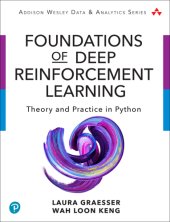 book Foundations of Deep Reinforcement Learning: Theory and Practice in Python