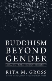 book Buddhism beyond gender: liberation from attachment to identity