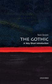 book The Gothic: A Very Short Introduction