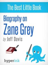 book Biography on Zane Grey