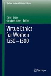 book Virtue Ethics for Women 1250-1500