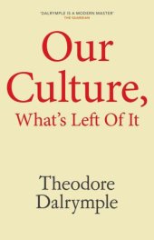 book Our Culture, What's Left Of It