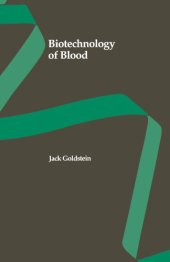 book Biotechnology of Blood