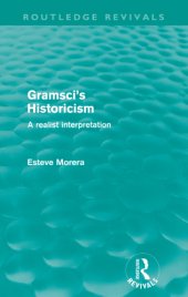 book Gramsci's Historicism: a Realist Interpretation